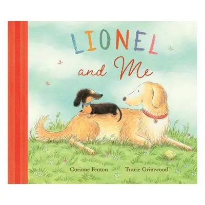 Lionel and Me - Fenton, Corinne