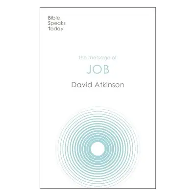 Message of Job - Atkinson, David (Author)