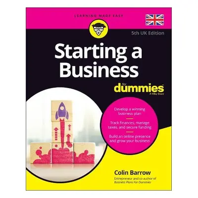 Starting a Business For Dummies - Barrow, Colin (Cranfield School of Management)