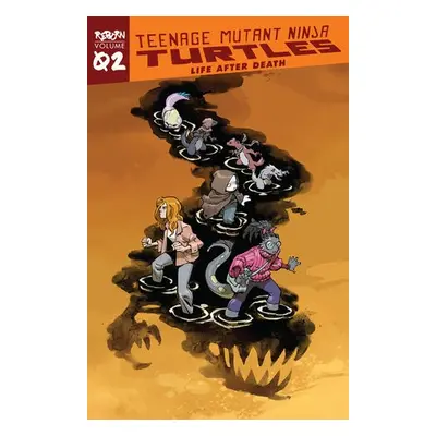 Teenage Mutant Ninja Turtles: Reborn, Vol. 2 - Life After Death - Campbell, Sophie a Pattison, R