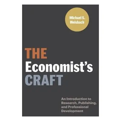 Economist’s Craft - Weisbach, Michael S.