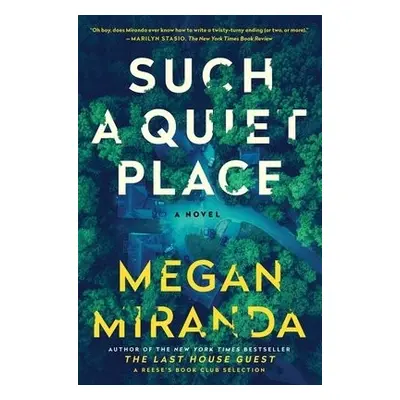 Such a Quiet Place - Miranda, Megan