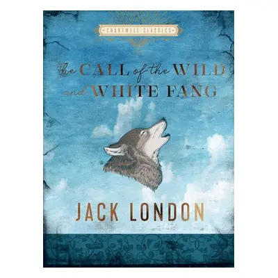 Call of the Wild and White Fang - London, Jack