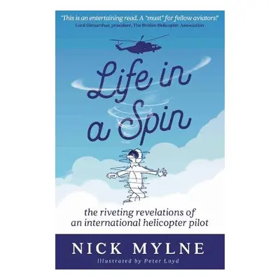 Life in a Spin - UK Edition - Mylne, Nick