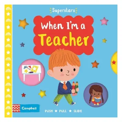 When I'm a Teacher - Books, Campbell