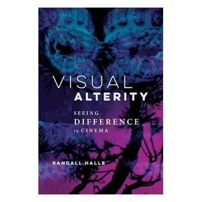 Visual Alterity - Halle, Randall