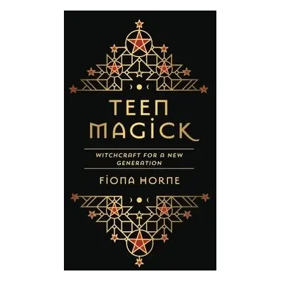 Teen Magick - Horne, Fiona