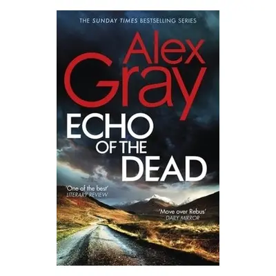 Echo of the Dead - Gray, Alex