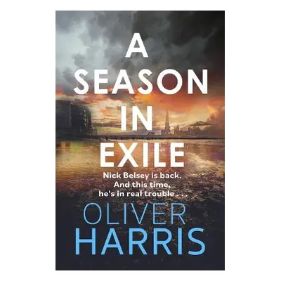 Season in Exile - Harris, Oliver