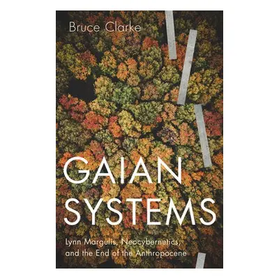 Gaian Systems - Clarke, Bruce