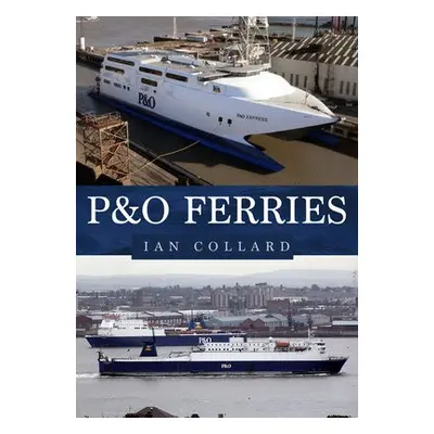 PaO Ferries - Collard, Ian