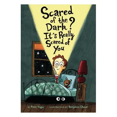 Scared of the Dark? It's Really Scared of You - Vegas, Peter