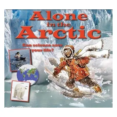 Alone in the Arctic - Bailey, Gerry