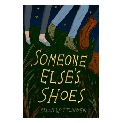 Someone Else's Shoes - Wittlinger, Ellen