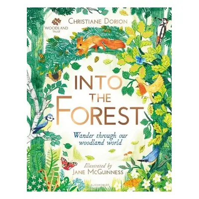 Woodland Trust: Into The Forest - Dorion, Christiane