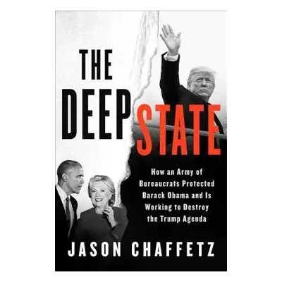 Deep State - Chaffetz, Jason