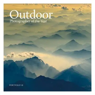 Outdoor Photographer of the Year - Outdoor Photography Magazine