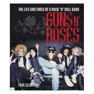 Guns N' Roses - Elliott, Paul