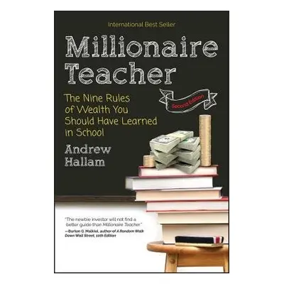 Millionaire Teacher - Hallam, Andrew