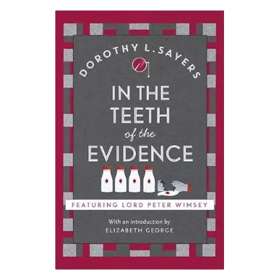 In the Teeth of the Evidence - Sayers, Dorothy L