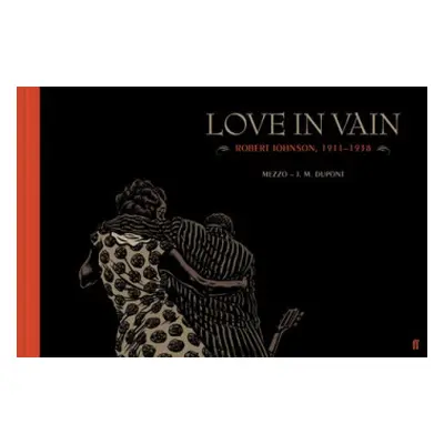 Love in Vain - Dupont, J. M.