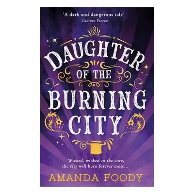 Daughter Of The Burning City - Foody, Amanda