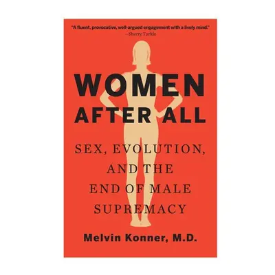 Women After All - Konner, Melvin (Emory University)