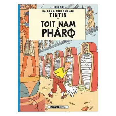 Tintin: Toit Nam Pharo (Gaelic) - Herge