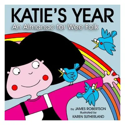 Katie's Year - Robertson, James