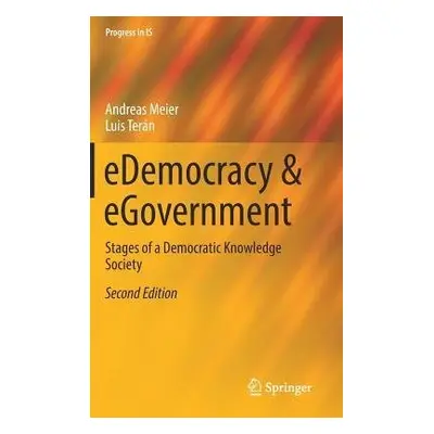 eDemocracy a eGovernment - Meier, Andreas a Teran, Luis