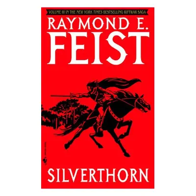 Silverthorn - Feist, Raymond E.