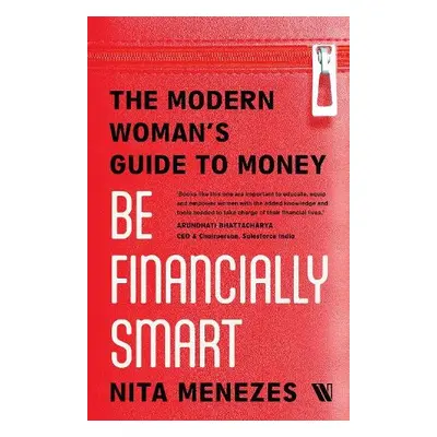 Be Financially Smart - Menezes, Nita