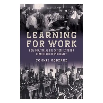 Learning for Work - Goddard, Connie