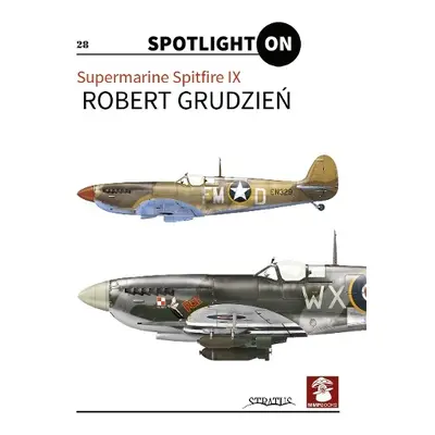 Supermarine Spitfire IX - Grudzien, Robert