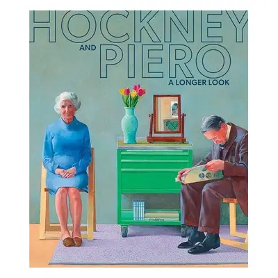 Hockney and Piero - Avery-Quash, Susanna