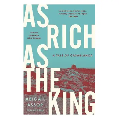 As Rich as the King - Assor, Abigail