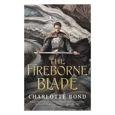 Fireborne Blade - Bond, Charlotte