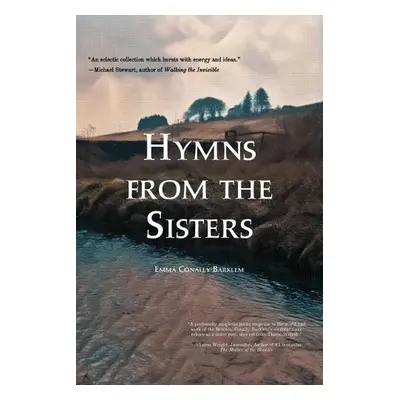 Hymns from the Sisters - Conally-Barklem, Emma