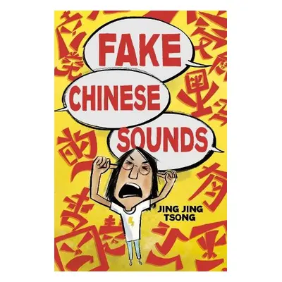 Fake Chinese Sounds - Tsong, Jing Jing