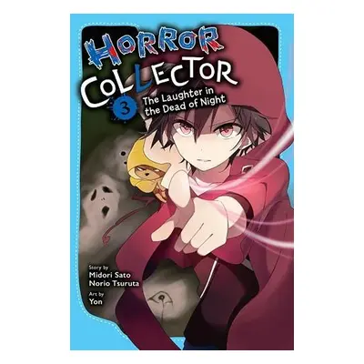 Horror Collector, Vol. 3 - Sato, Midori a Tsuruta, Norio