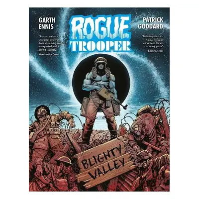 Rogue Trooper: Blighty Valley - Ennis, Garth