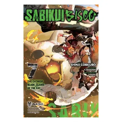 Sabikui Bisco, Vol. 7 (light novel) - Cobkubo, Shinji