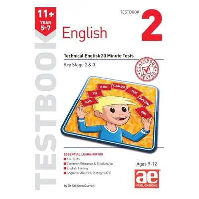 11+ English Year 5-7 Testbook 2 - Curran, Dr Stephen C a MacKay, Katrina