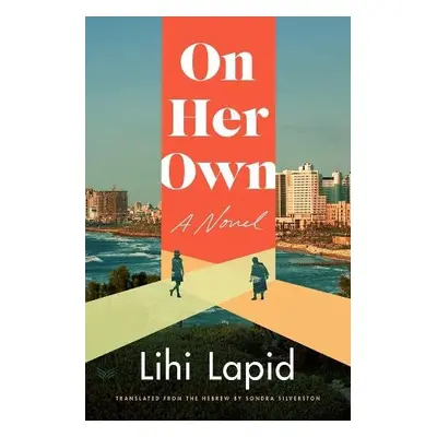 On Her Own - Lapid, Lihi