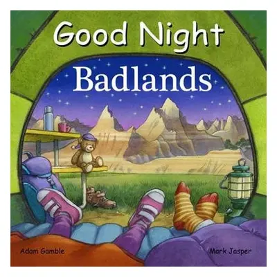 Good Night Badlands - Gamble, Adam a Jasper, Mark