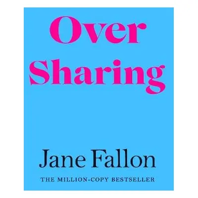 Over Sharing - Fallon, Jane