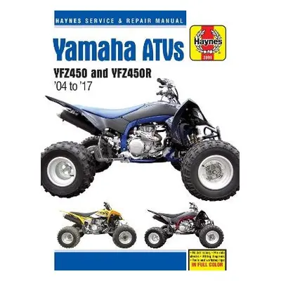 Yamaha YZF450 a YZF450R ATV Repair Manual - Haynes Publishing