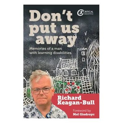 Don't Put Us Away - Keagan-Bull, Richard