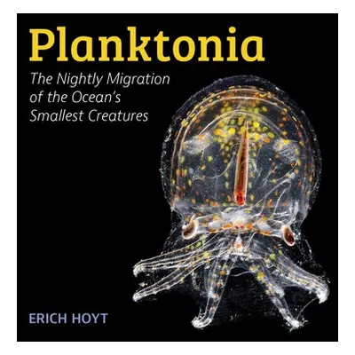 Planktonia - Hoyt, Erich