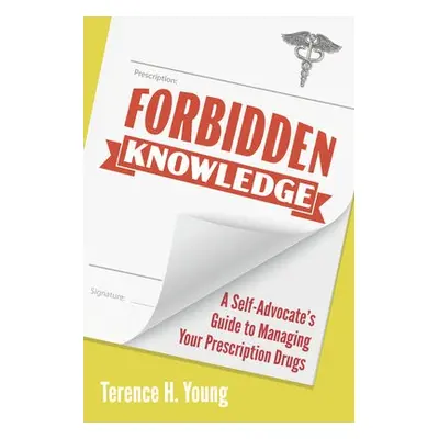 Forbidden Knowledge - Young, Terence H.